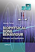 Biophysical Bone Behaviour