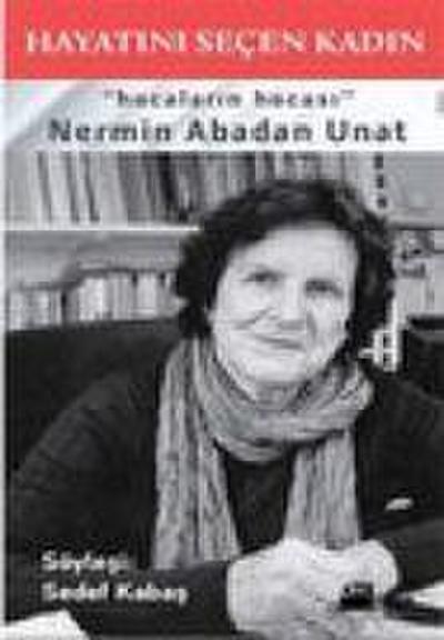 Hocalarin Hocasi Nermin Abadan Unat