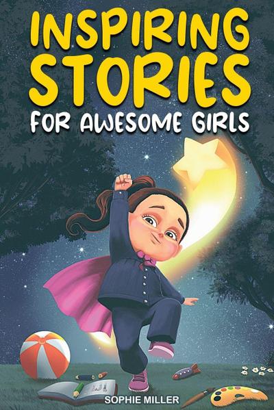 Inspiring Stories for Awesome Girls