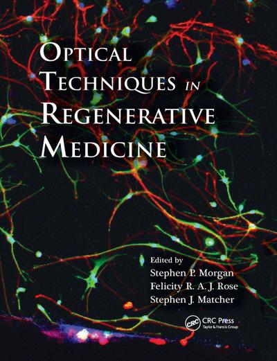 Optical Techniques in Regenerative Medicine