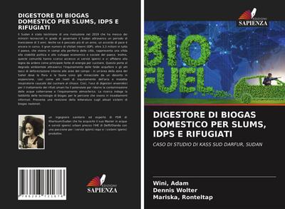 DIGESTORE DI BIOGAS DOMESTICO PER SLUMS, IDPS E RIFUGIATI