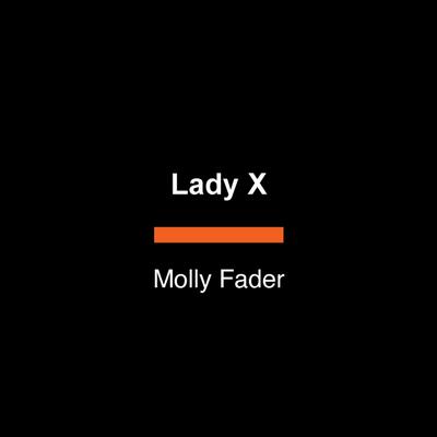Lady X