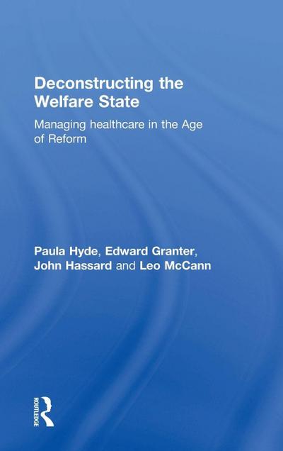 Deconstructing the Welfare State