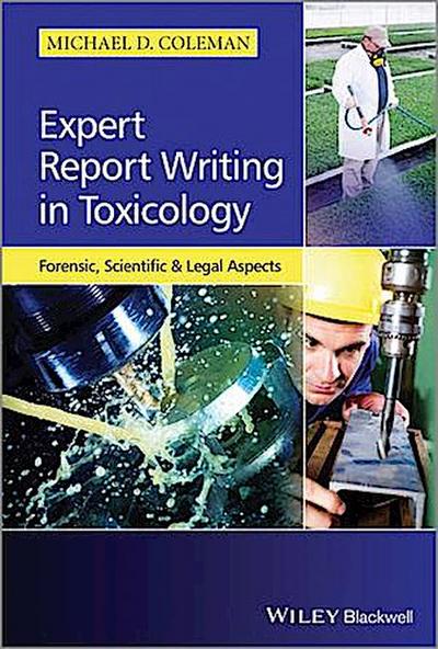 Expert Report Writing in Toxicology