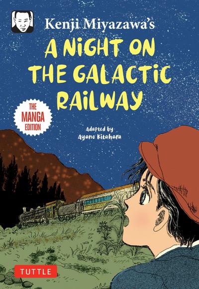 Kenji Miyazawa’s A Night on the Galactic Railway