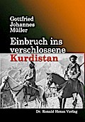 Einbruch ins verschlossene Kurdistan