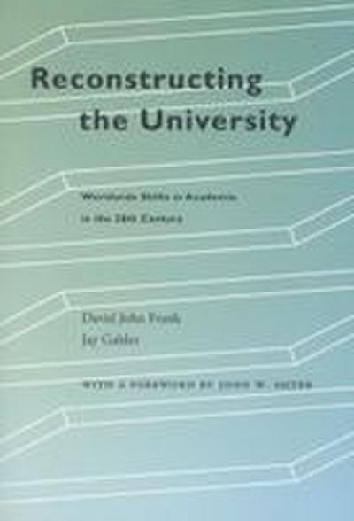 Reconstructing the University