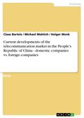Current developments of the telecommunication mark