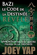Le Code de la Destinée Révélé