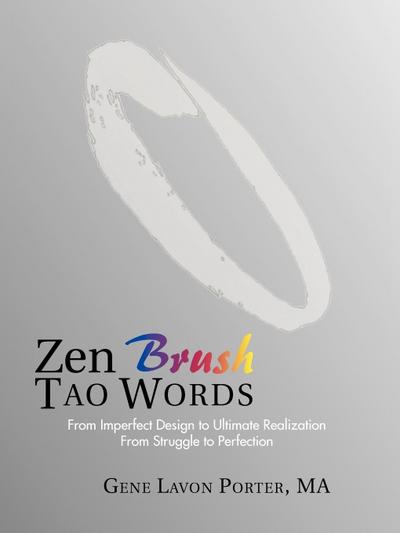 Zen Brush Tao Words - Gene Lavon Porter Ma