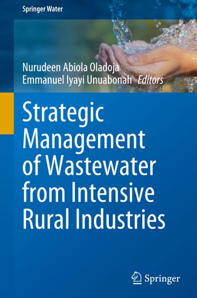 Strategic Management of Wastewater from Intensive Rural Industries