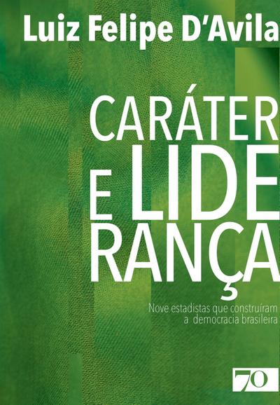Caráter e Liderança