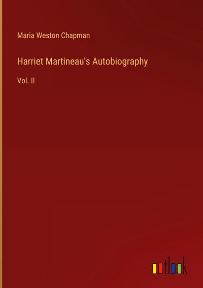 Harriet Martineau’s Autobiography