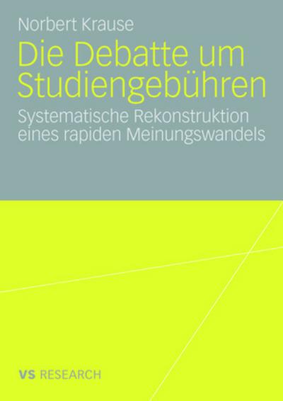 Die Debatte um Studiengebühren