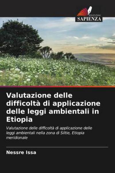 Valutazione delle difficoltà di applicazione delle leggi ambientali in Etiopia