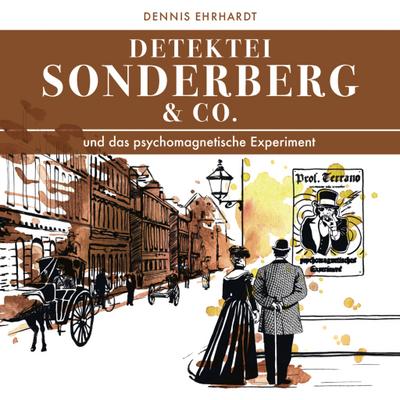 Sonderberg & Co. und das psychomagnetische Experiment, 2 Audio-CDs