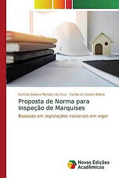 Proposta de Norma para Inspeção de Marquises