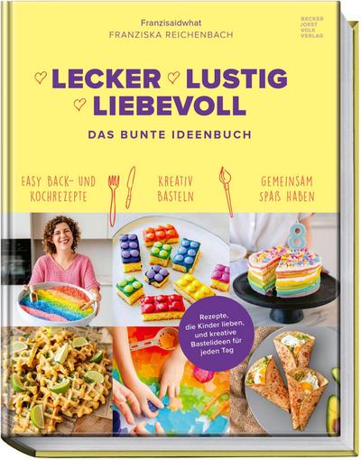 Lecker Lustig Liebevoll