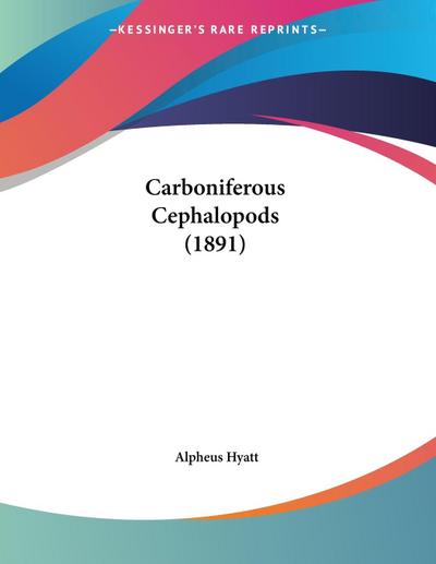 Carboniferous Cephalopods (1891)