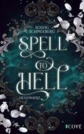 Spell to Hell 1: Spell to Hell. Hexenherz