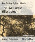 The Live Corpse (Illustrated)