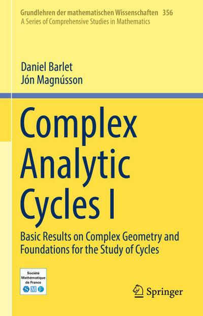 Complex Analytic Cycles I