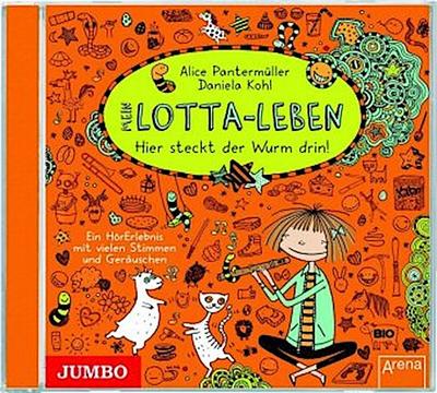 Mein Lotta-Leben, Da steckt der Wurm drin, Audio-CD