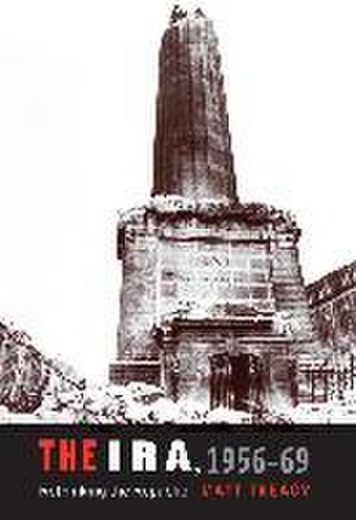 The IRA 1956-69