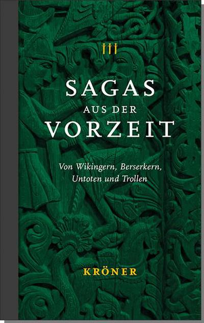 Sagas aus der Vorzeit - Band 3: Trollsagas