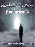 Parábolas Del Reino Y La Sabiduría