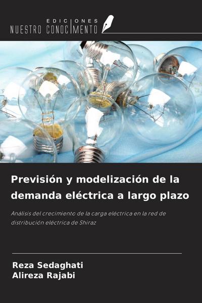 Previsión y modelización de la demanda eléctrica a largo plazo