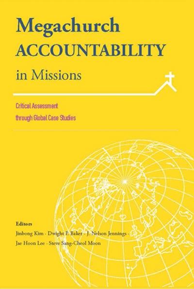 Megachurch Accountability in Missions: