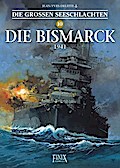 Die Großen Seeschlachten 10 - Die Bismarck 1941