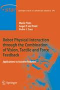Robot Physical Interaction through the combination