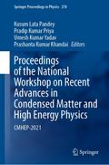 Proceedings of the National Workshop on Recent Advances in Condensed Matter and High Energy Physics
