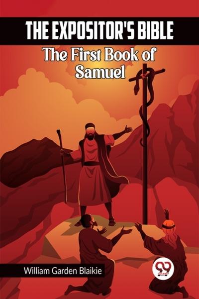 The Expositor’s Bible The First Book Of Samuel