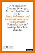 Alter, Kohorten und Generationen in der Sozialpolitik