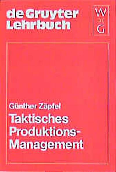 Taktisches Produktions-Management