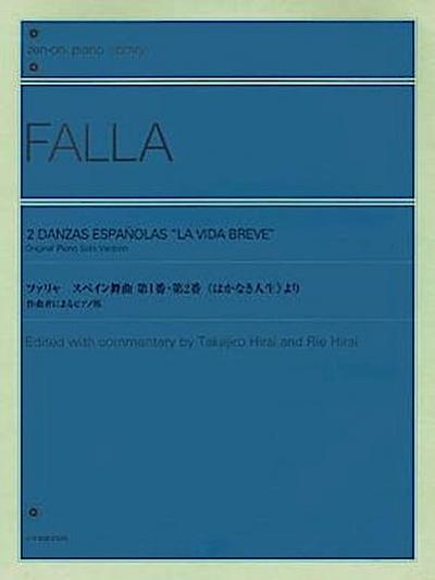2 Danzas Espanolas "La Vida Breve": Original Piano Solo Version