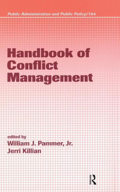 Handbook of Conflict Management
