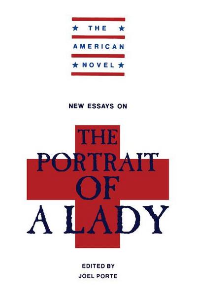 New Essays on ’The Portrait of a Lady’