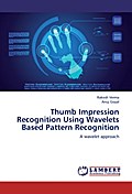 Thumb Impression Recognition Using Wavelets Based Pattern Recognition
