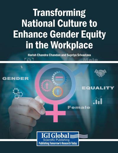Transforming National Culture to Enhance Gender Equity in the Workplace