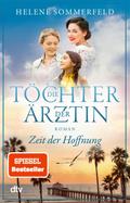 Die Töchter der Ärztin von Helene Sommerfeld | Ebook