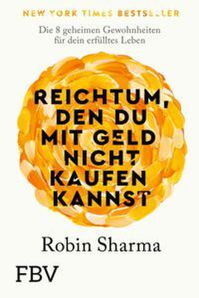 Reichtum, den du mit Geld nicht kaufen kannst