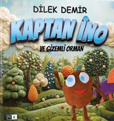 Kaptan Ino ve Gizemli Orman