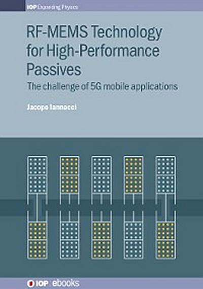 RF-MEMS Technology for High-Performance Passives