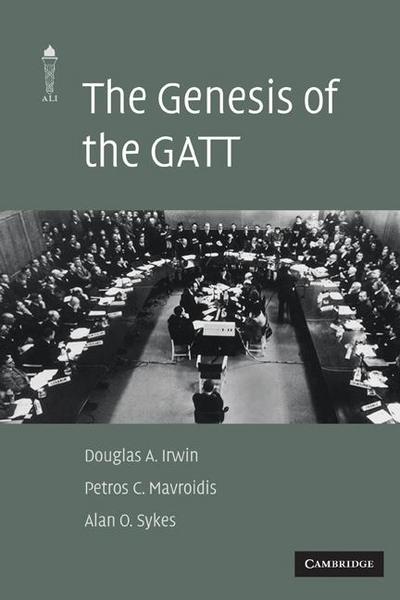 The Genesis of the GATT