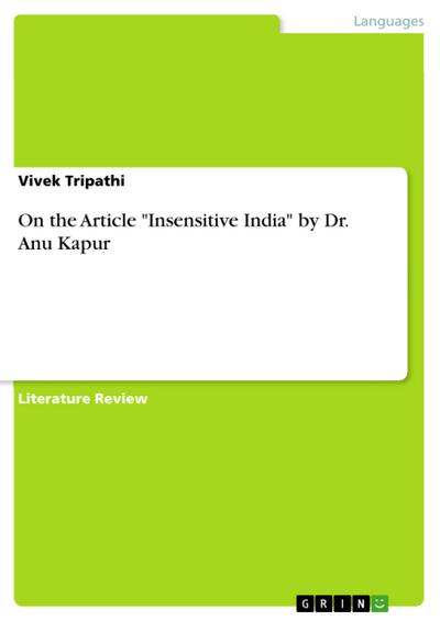 On the Article "Insensitive India" by Dr. Anu Kapur