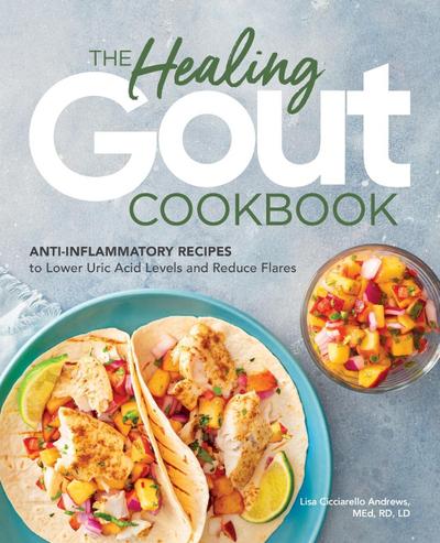 The Healing Gout Cookbook